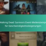 Die Walking Dead: Survivors Event-Meilensteinpreise für Geschwindigkeitssteigerungen