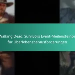 Die Walking Dead: Survivors Event-Meilensteinpreise für Überlebensherausforderungen