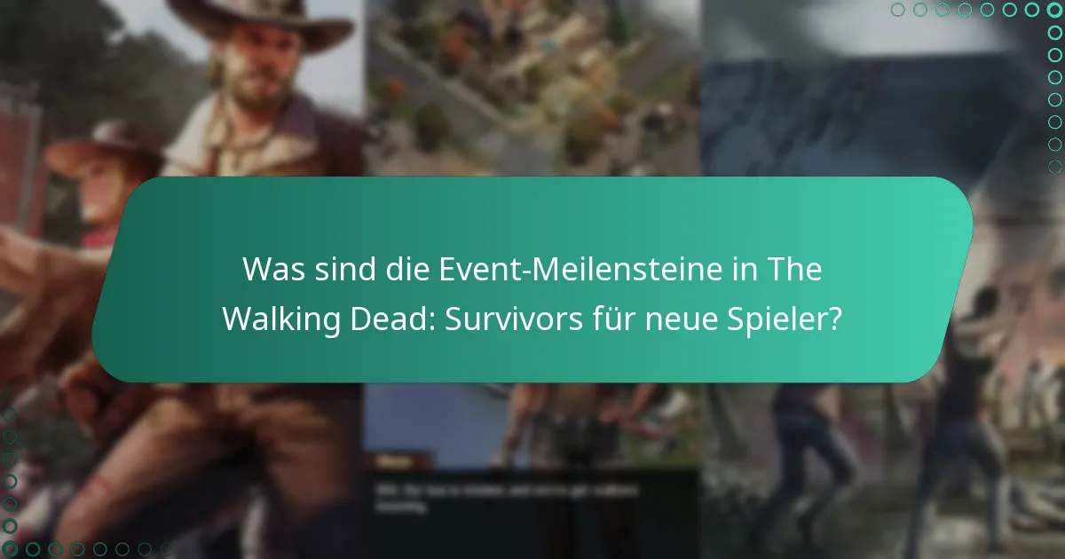 Welche Preise können neue Spieler aus Event-Meilensteinen verdienen?