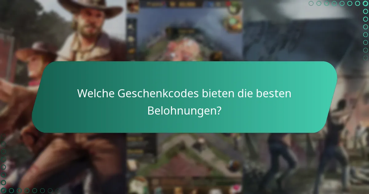 Welche Veranstaltungen sind mit Geschenkcodes verbunden?