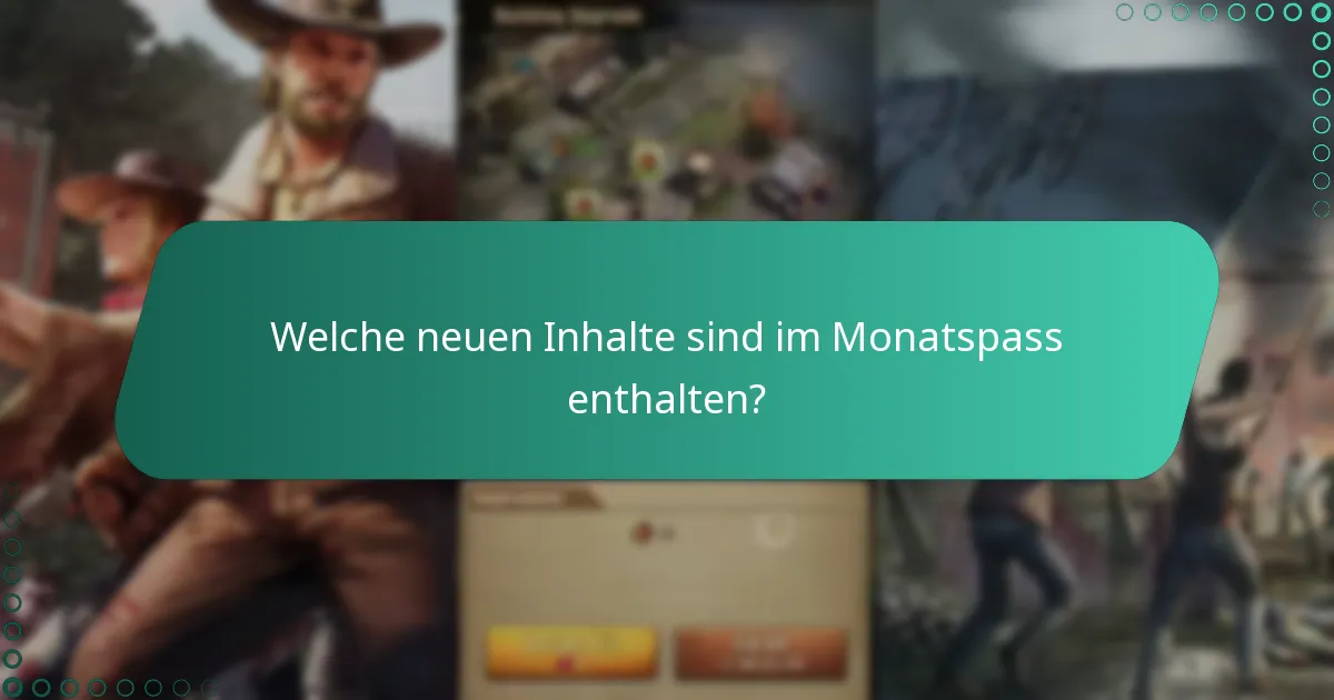 Wie verbessern die Boni des Monatspasses das Gameplay?